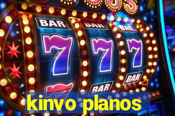 kinvo planos